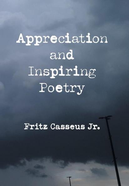 Appreciation and Inspiring Poetry