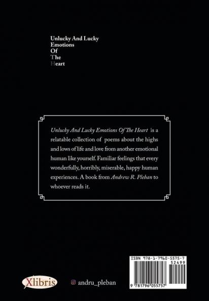 Unlucky and Lucky Emotions of the Heart