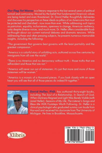 Our Flag yet Waves: Reflections on the Soul of America