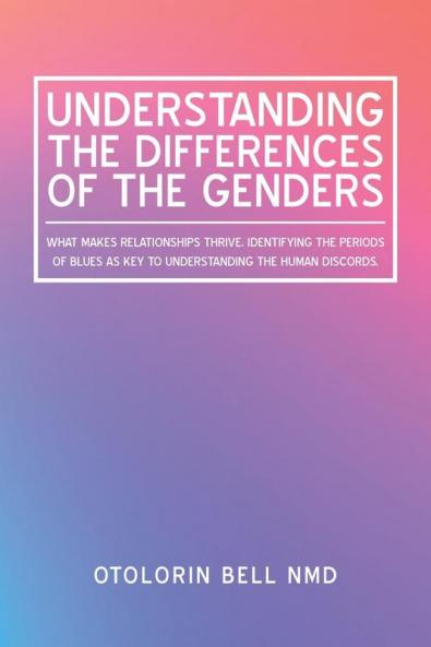 Understanding the Differences  of the Genders