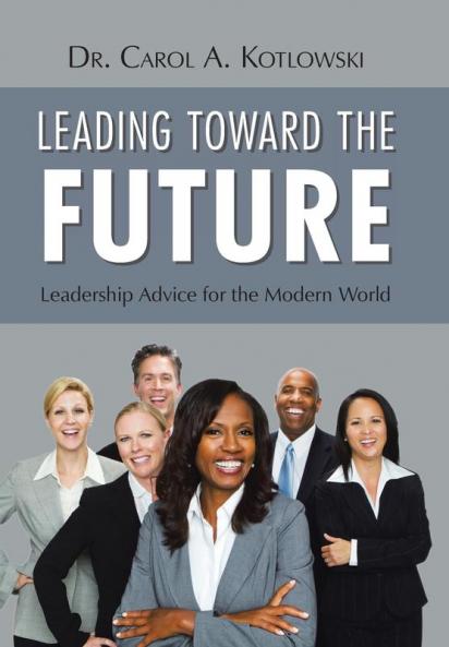 Leading Toward the Future