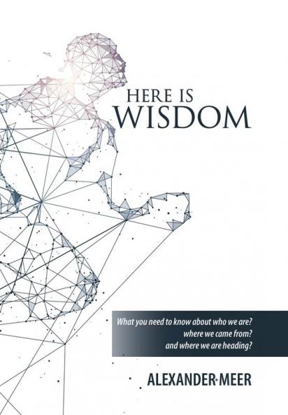 Here Is Wisdom