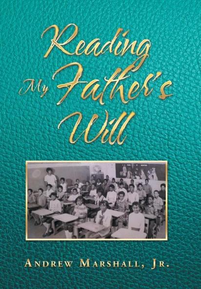 Reading My Father's Will