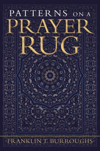 Patterns on a Prayer Rug