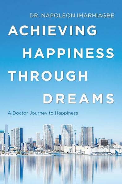 Achieving Happiness Through Dreams