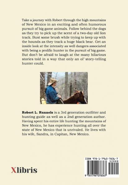 Hunting Tales   from       The Mountains   of   New Mexico