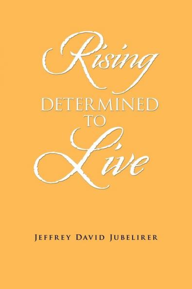 Rising Determined to Live