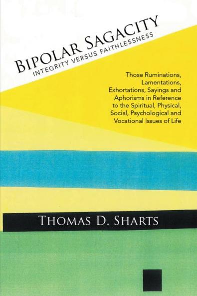 Bipolar Sagacity Volume 8