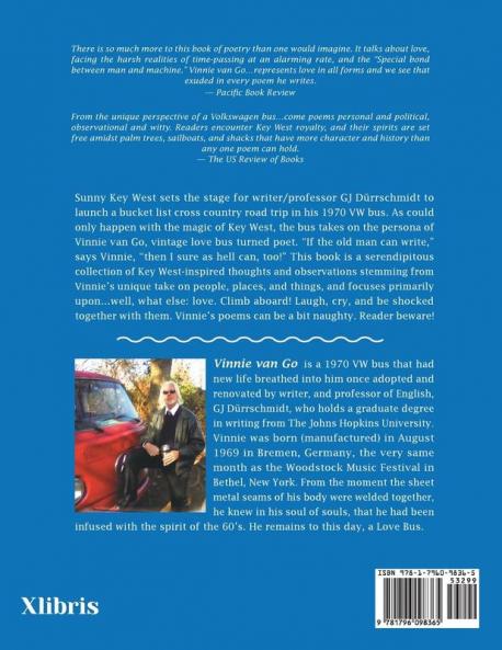 Prelude to a Groovy Road Trip: A Collection of Key West-Inspired Vw Love Bus Pictures and Poems
