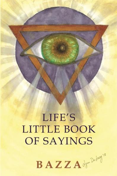 LIFE'S LITTLE BOOK OF SAYINGS