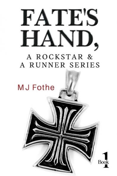 Fate's Hand A Rockstar and A Runner Series - Book One