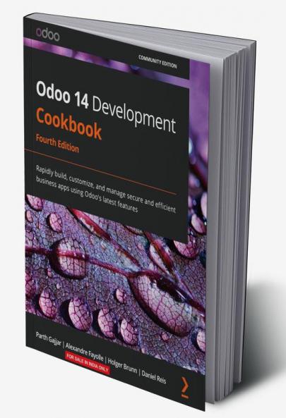 Odoo 14 Development Cookbook - Fourth Edition