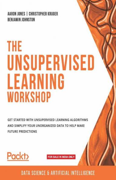The Unsupervised Learning Workshop