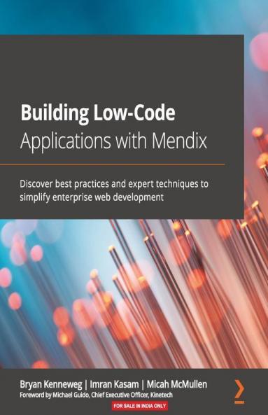 Building Low-Code Applications with Mendix