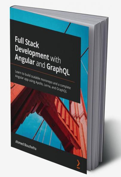 Full Stack Development with Angular and GraphQL