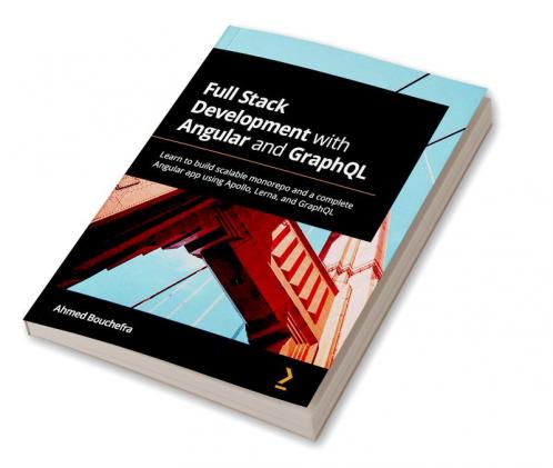 Full Stack Development with Angular and GraphQL