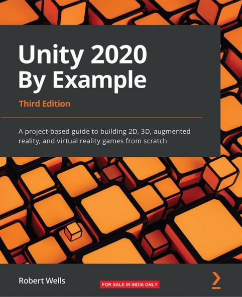 Unity 2020 By Example - Third Edition