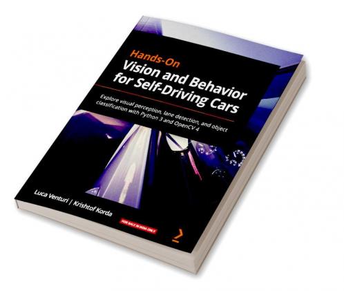 Hands-On Vision and Behavior for Self-Driving Cars