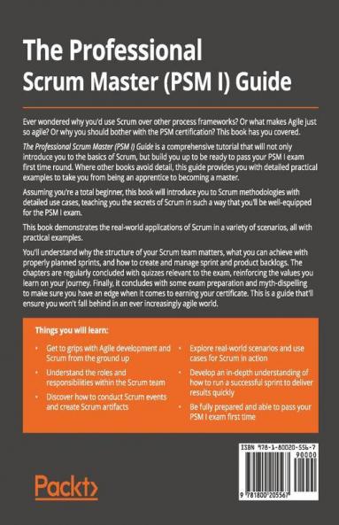 The Professional Scrum Master (PSM I) Guide