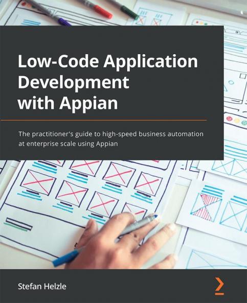 Low-Code Application Development with Appian