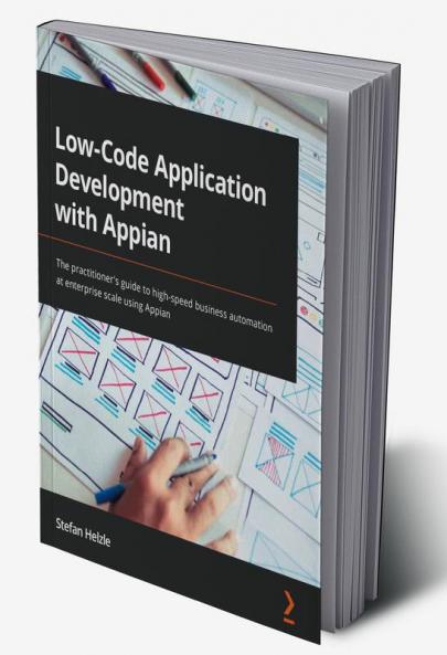 Low-Code Application Development with Appian