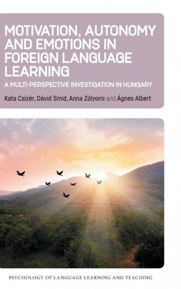 Motivation Autonomy and Emotions in Foreign Language Learning