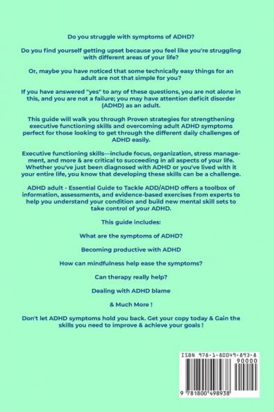 ADHD adult - Essential Guide to Tackle ADD/ADHD Guidance & Advice to Restore Attention and Reduce Hyperactivity + Tips to thrive in the workplace Maintain a Happier Life & Meaningful Relations