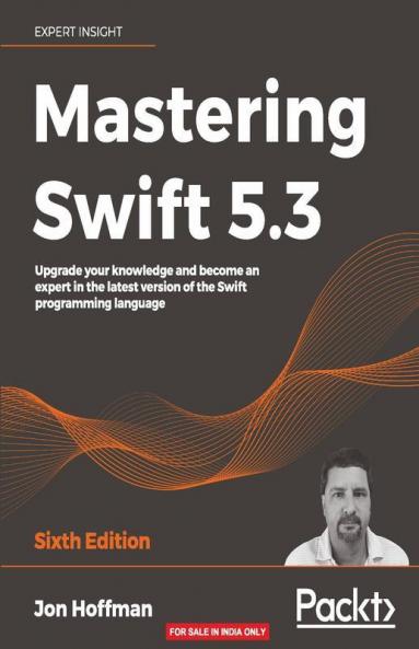 Mastering Swift 5.3 - Sixth Edition