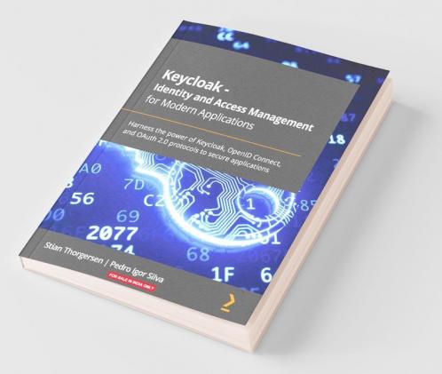 Keycloak - Identity and Access Management for Modern Applications