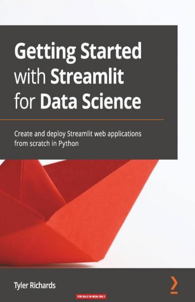 Getting Started with Streamlit for Data Science