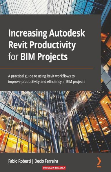 Increasing Autodesk Revit Productivity for BIM Projects