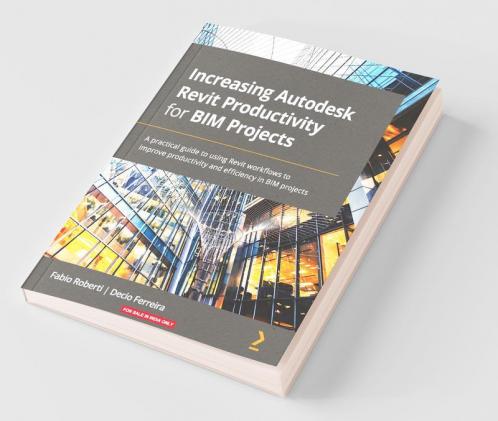 Increasing Autodesk Revit Productivity for BIM Projects