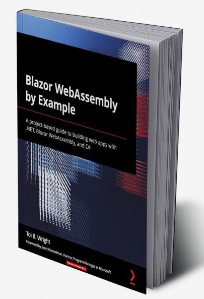 Blazor WebAssembly by Example