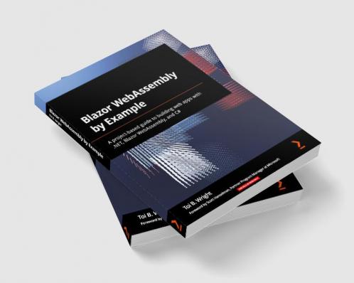 Blazor WebAssembly by Example