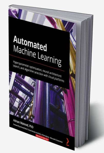 Automated Machine Learning