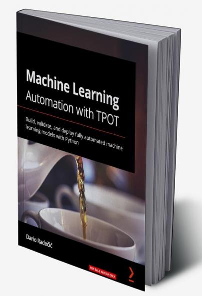 Machine Learning Automation with TPOT