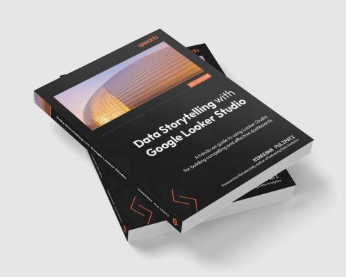 Data Storytelling with Google Looker Studio