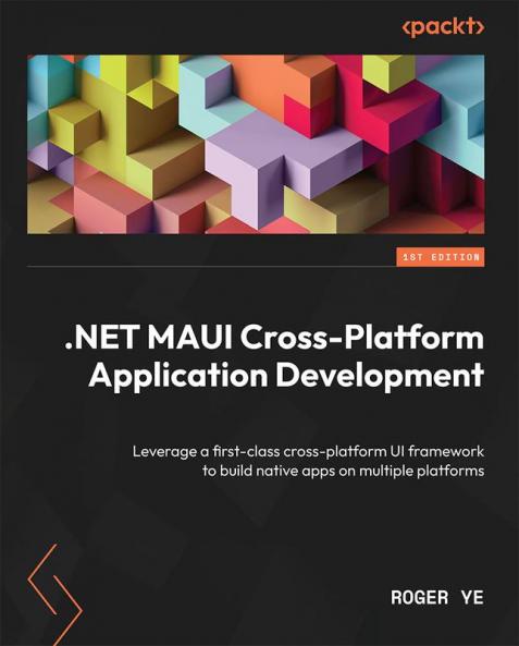 .NET MAUI Cross-Platform Application Development