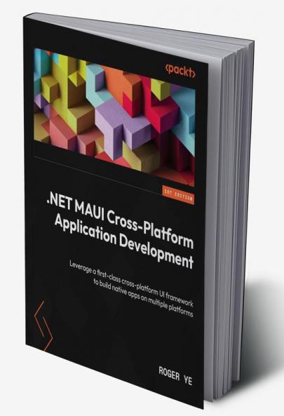 .NET MAUI Cross-Platform Application Development