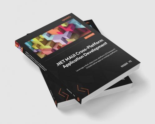 .NET MAUI Cross-Platform Application Development