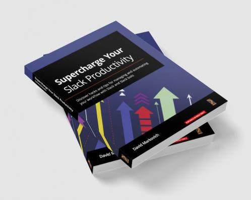 Supercharge your Slack Productivity