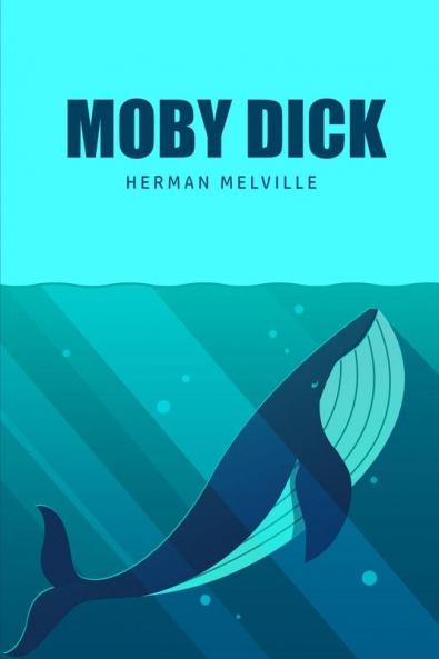 Moby Dick or The Whale