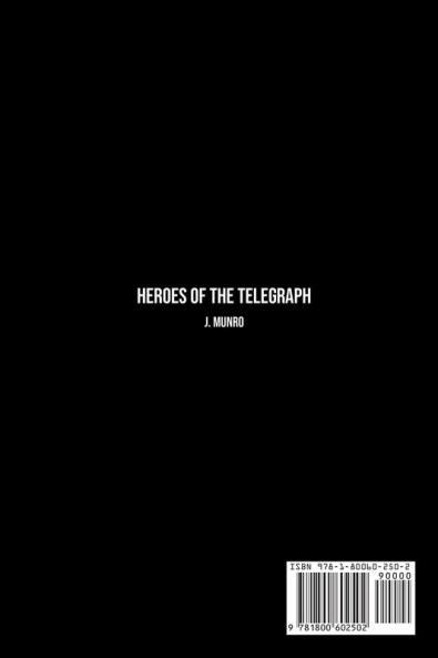 Heroes of the Telegraph