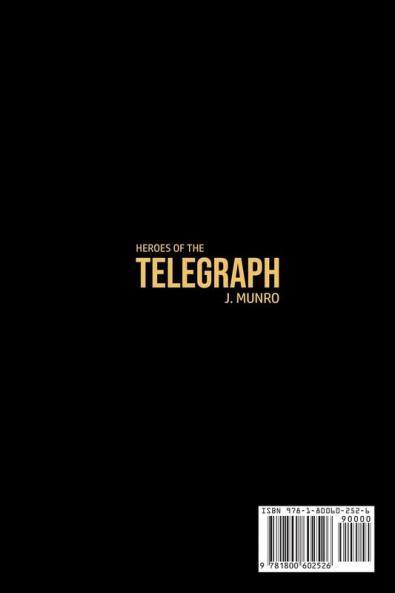 Heroes of the Telegraph