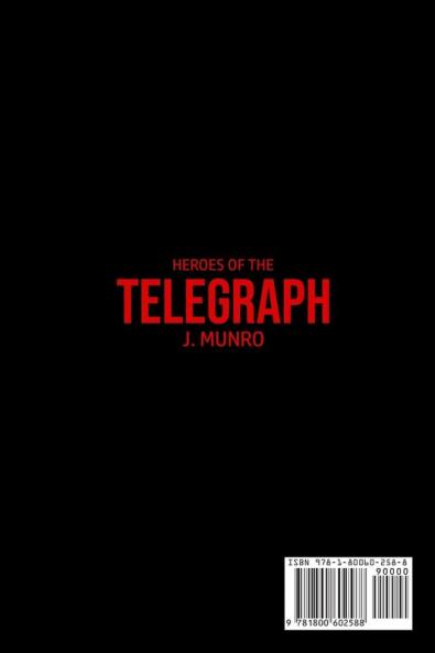 Heroes of the Telegraph