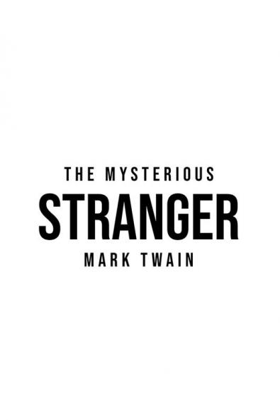 The Mysterious Stranger