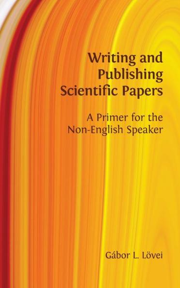 Writing and Publishing Scientific Papers