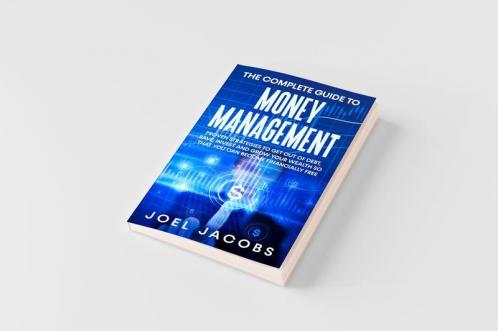 The Complete Guide to Money Management