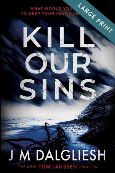 Kill Our Sins (Large Print): 3 (Hidden Norfolk)