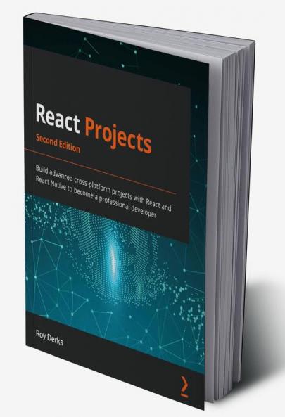 React Projects - Second Edition